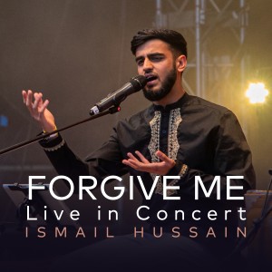 Ismail Hussain的專輯Forgive Me (Live)