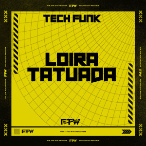 Whighle的專輯Tech Funk Loira Tatuada