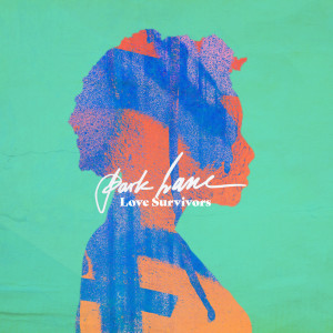 Dengarkan Love Survivors (Instrumental Version) lagu dari Park Lane dengan lirik