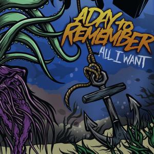 อัลบัม All I Want (Acoustic) ศิลปิน A Day To Remember