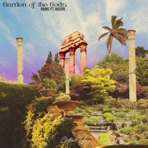 收听Namic的Garden Of The Gods歌词歌曲