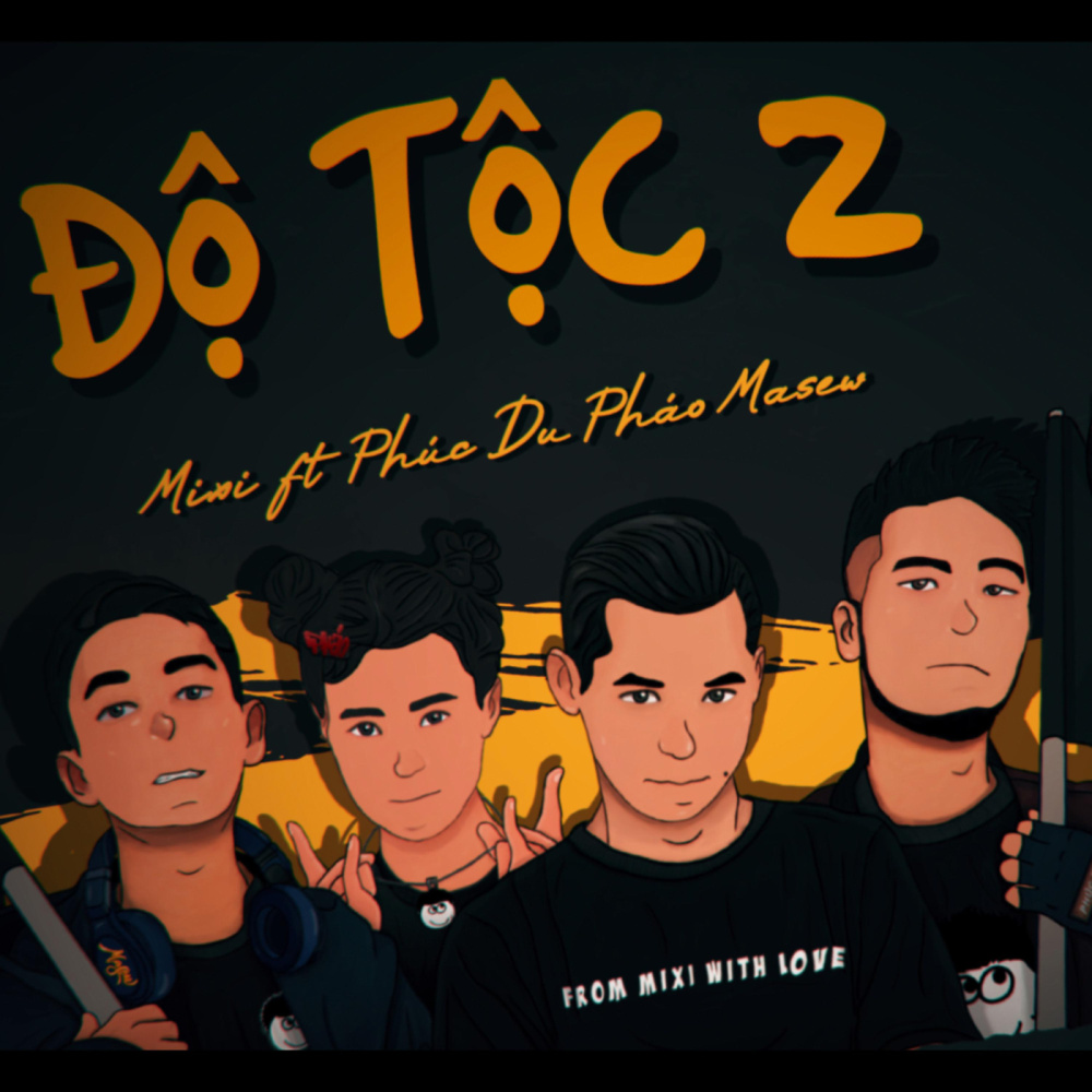 Độ Tộc 2(feat. Phuc Du, Pháo & Masew)