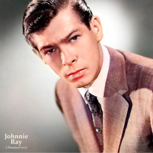 Album Johnnie Ray (Remastered 2022) from Johnnie Ray
