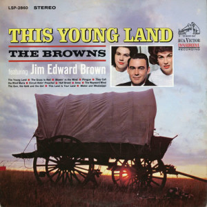 ดาวน์โหลดและฟังเพลง The Gun, the Gold and the Girl พร้อมเนื้อเพลงจาก The Browns