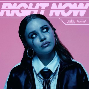 Mia Kirkland的專輯Right Now