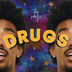 收聽Tai Verdes的DRUGS (Explicit)歌詞歌曲