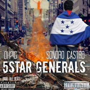 ดาวน์โหลดและฟังเพลง 5 Star Generals (Explicit) พร้อมเนื้อเพลงจาก OH?!G