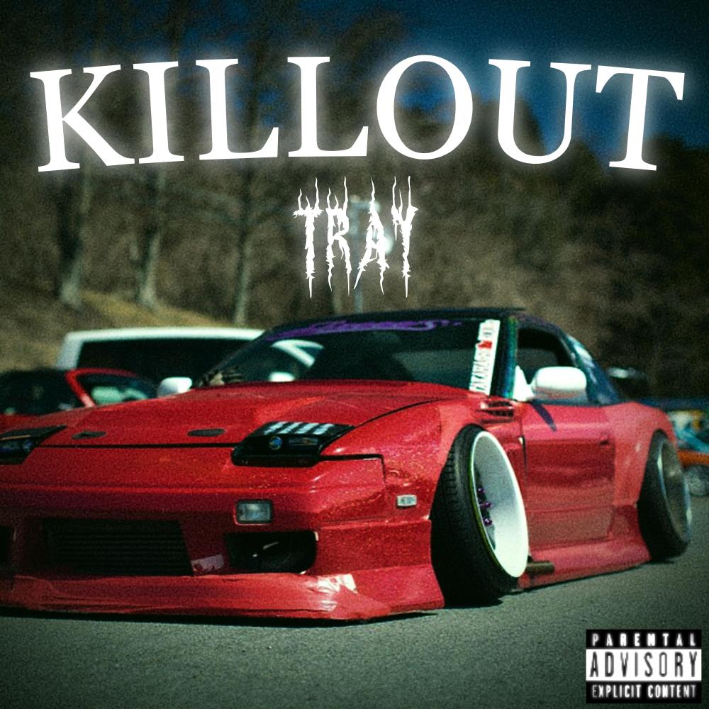 KILLOUT (Explicit)