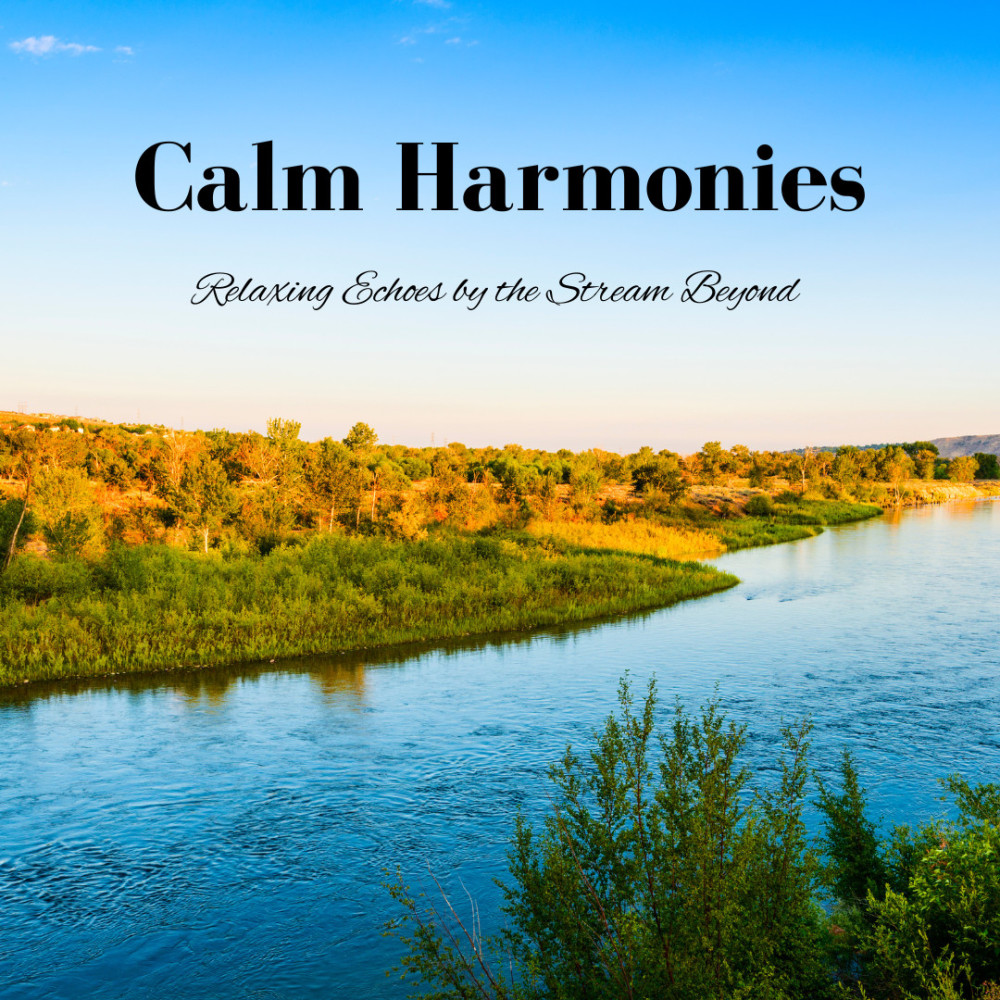Harmony Along the Stream
