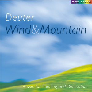Deuter的專輯Wind and Mountain: Music for Healing and Relaxation
