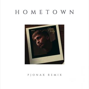 收聽PJONAX的Hometown (其他|PJONAX Extended Remix)歌詞歌曲