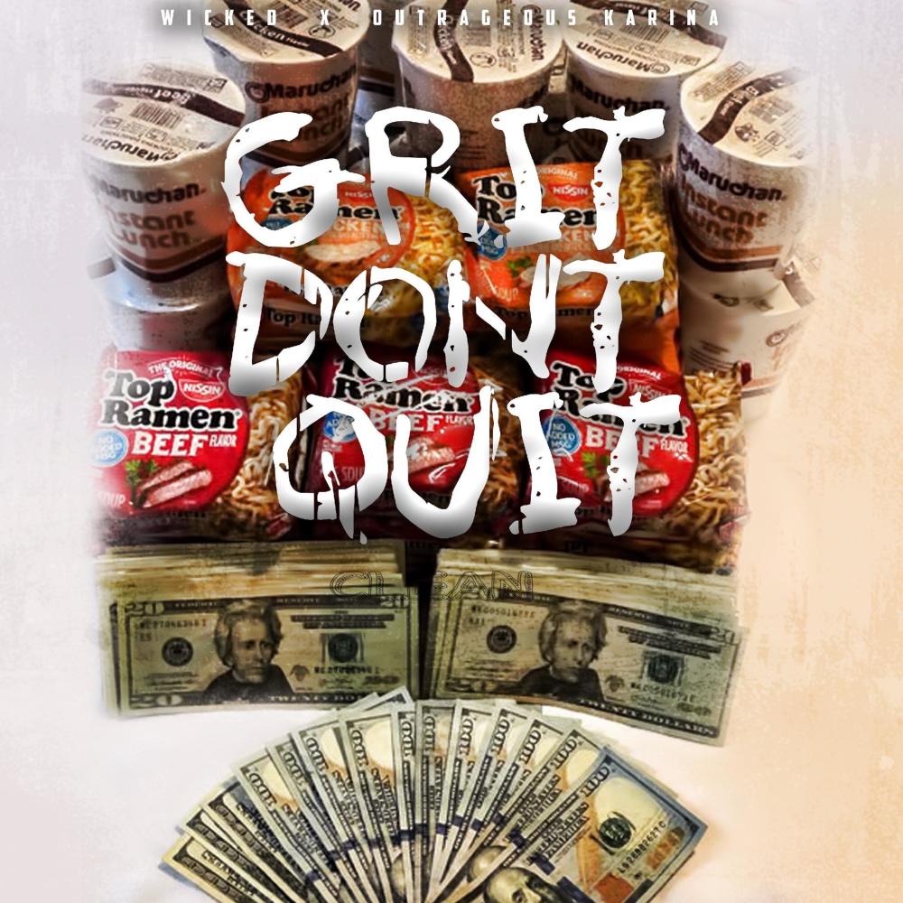 Grit Don't Quit (Explicit)