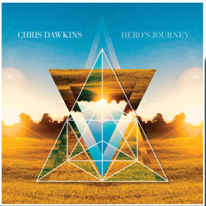 ดาวน์โหลดและฟังเพลง Hero's Journey พร้อมเนื้อเพลงจาก Chris Dawkins
