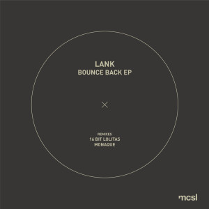 收听Lank的Bounce Back (Lank's Atmo Mix)歌词歌曲