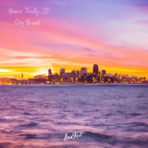 收聽Yours Truly的City Break歌詞歌曲