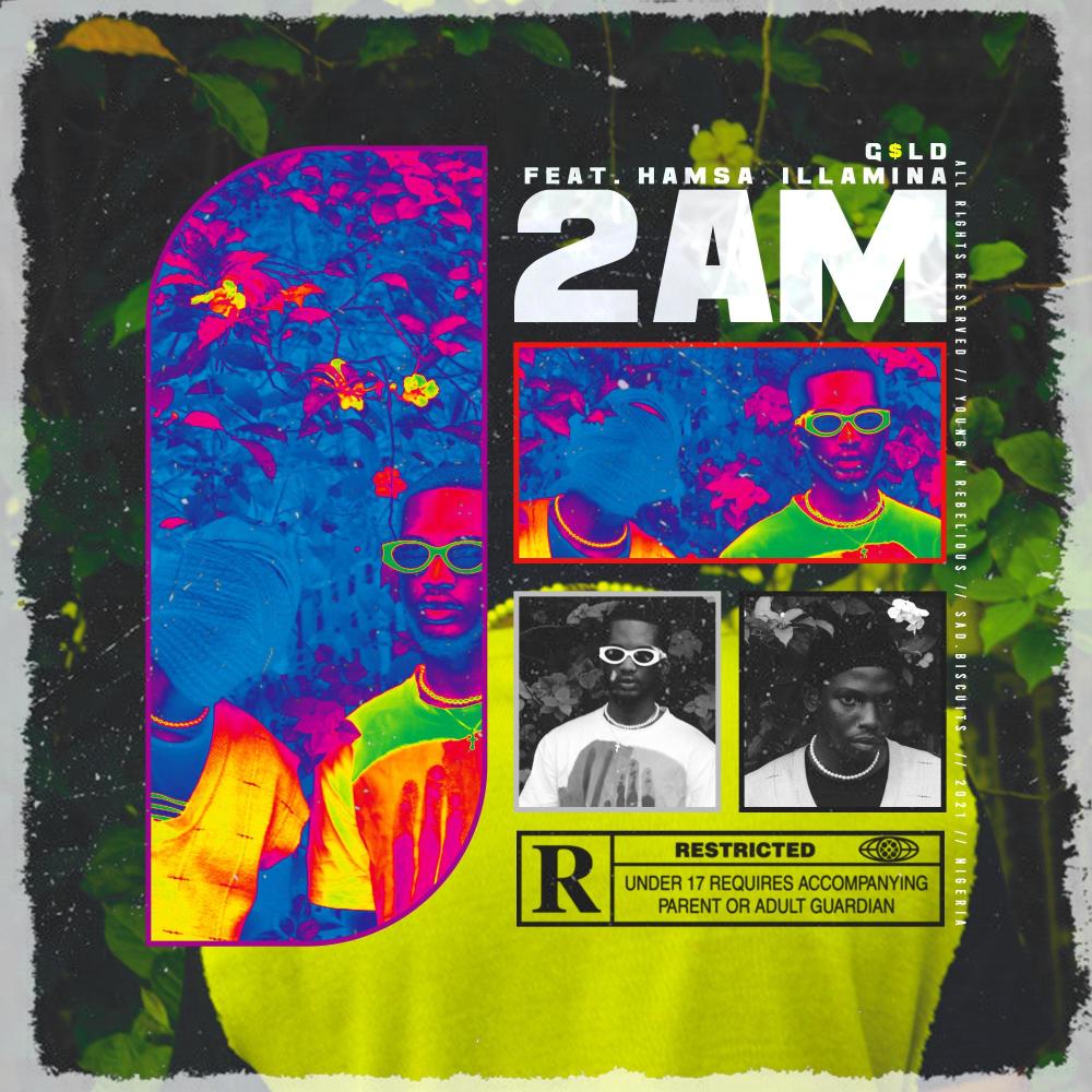 2AM (feat. Hamsa Illamina) (Explicit)