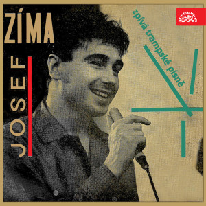 Josef Zíma的专辑zpívá trampské písně