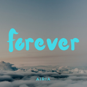 Album Forever (feat. 3pm) oleh Airia