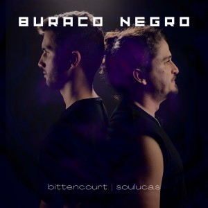 Bittencourt的專輯Buraco Negro