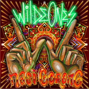 收听Wildeones的Nasi Goreng歌词歌曲