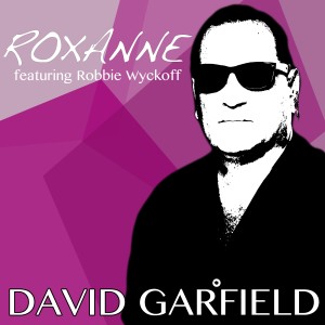 ดาวน์โหลดและฟังเพลง Roxanne (Hybrid) พร้อมเนื้อเพลงจาก David Garfield