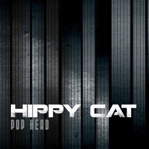 收聽Hippy Cat的Pop Head歌詞歌曲