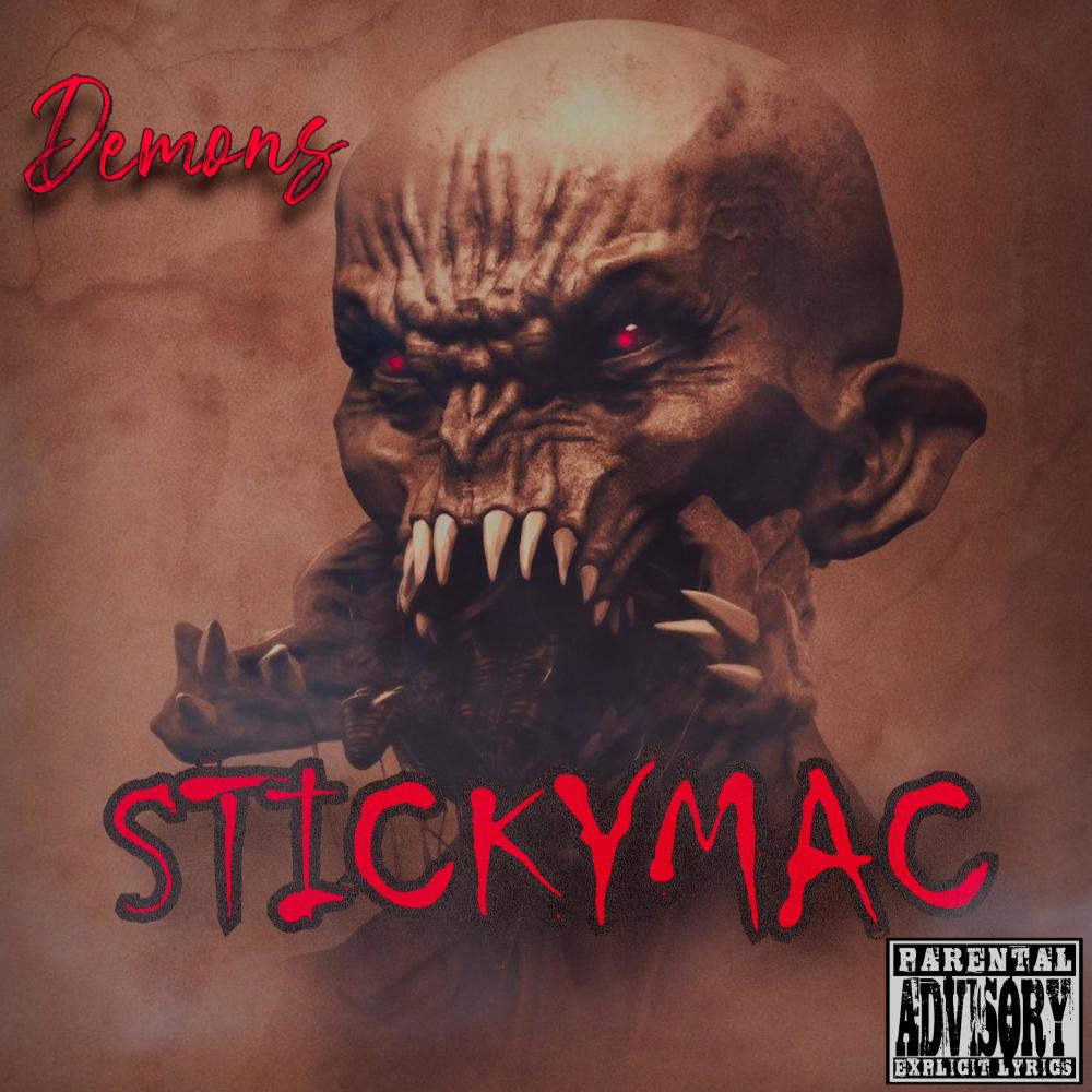 Demons (feat. stickymac) (Explicit)