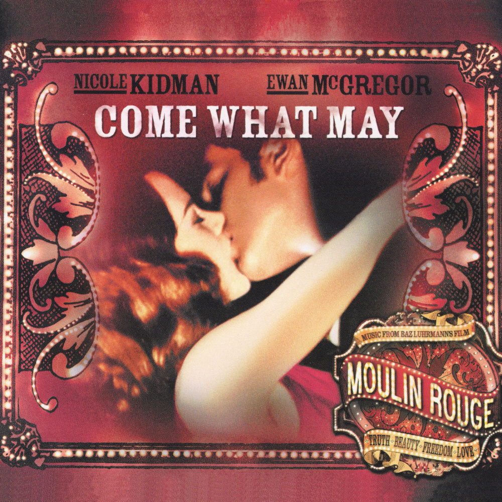 Come What May (Film Version)
