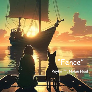 Rayko的专辑Fence