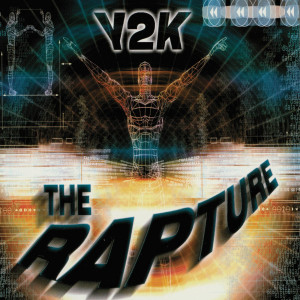 Y2K的專輯The Rapture