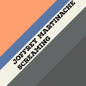 ดาวน์โหลดและฟังเพลง Screaming พร้อมเนื้อเพลงจาก Joffrey Martinache