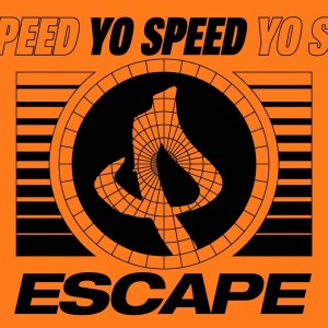 Listen to Escape song with lyrics from Yo Speed