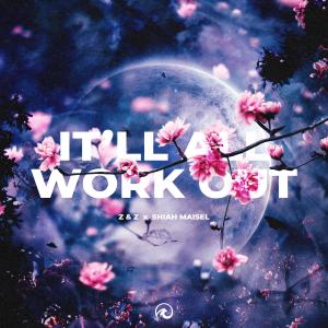 Album It'll All Work Out from Z & Z