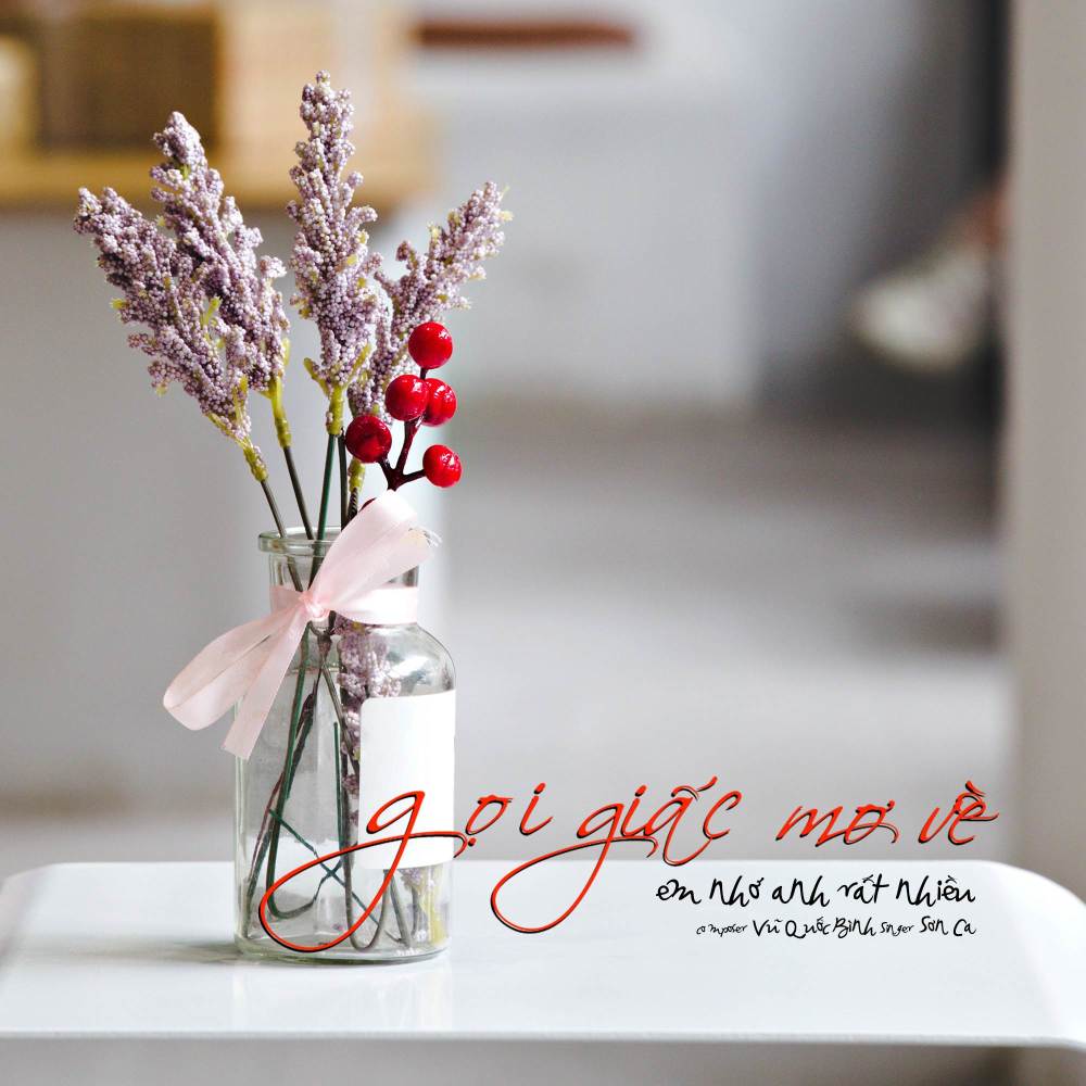 GỌI GIẤC MƠ VỀ Ost (Em nhớ anh rất nhiều)