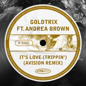 Goldtrix的專輯It's Love (Trippin') (Avision Remix)