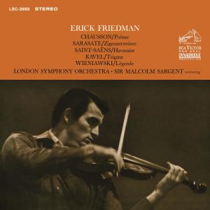 อัลบัม Friedman Plays Chausson, Sarasate, Saint-Saens, Ravel & Wieniawski ศิลปิน Erick Friedman
