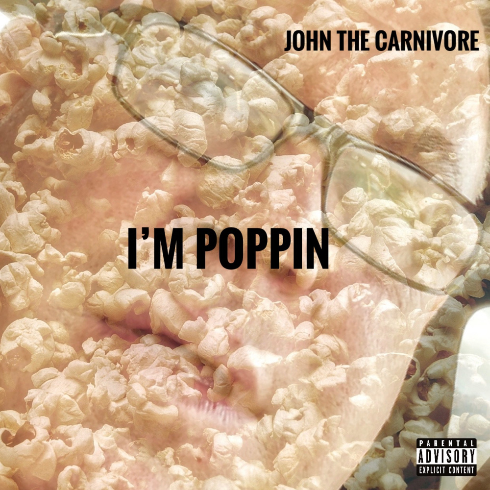 I’m Poppin (Explicit)