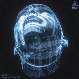 Listen to Hollow Thoughts song with lyrics from Axyom