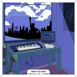收聽Honeyfox的Need You Now歌詞歌曲