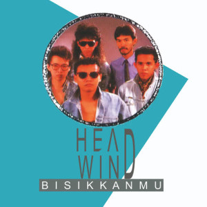 收聽Headwind的Berakhir Satu Percintaan (Album Version)歌詞歌曲