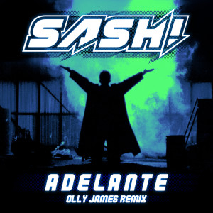 อัลบัม Adelante (Olly James Remix) ศิลปิน Sash!