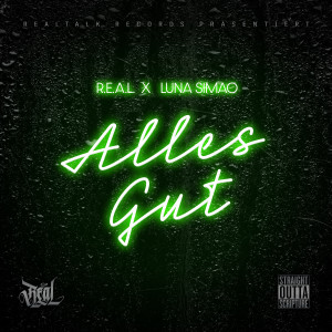 Realtalk Records的專輯Alles gut