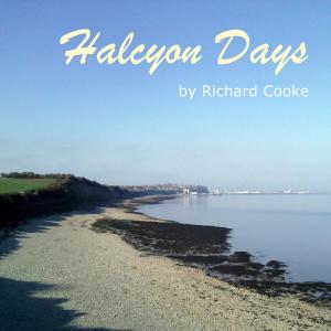 Album Halcyon Days from Richard Cooke