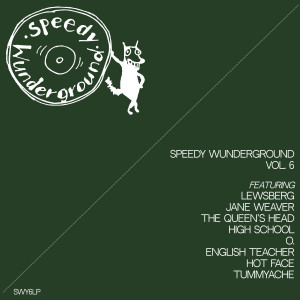 อัลบัม Speedy Wunderground Vol. 6 Compilation ศิลปิน ดารานักร้องหลายคน