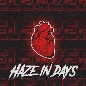 Album Haze in days from Eleazer
