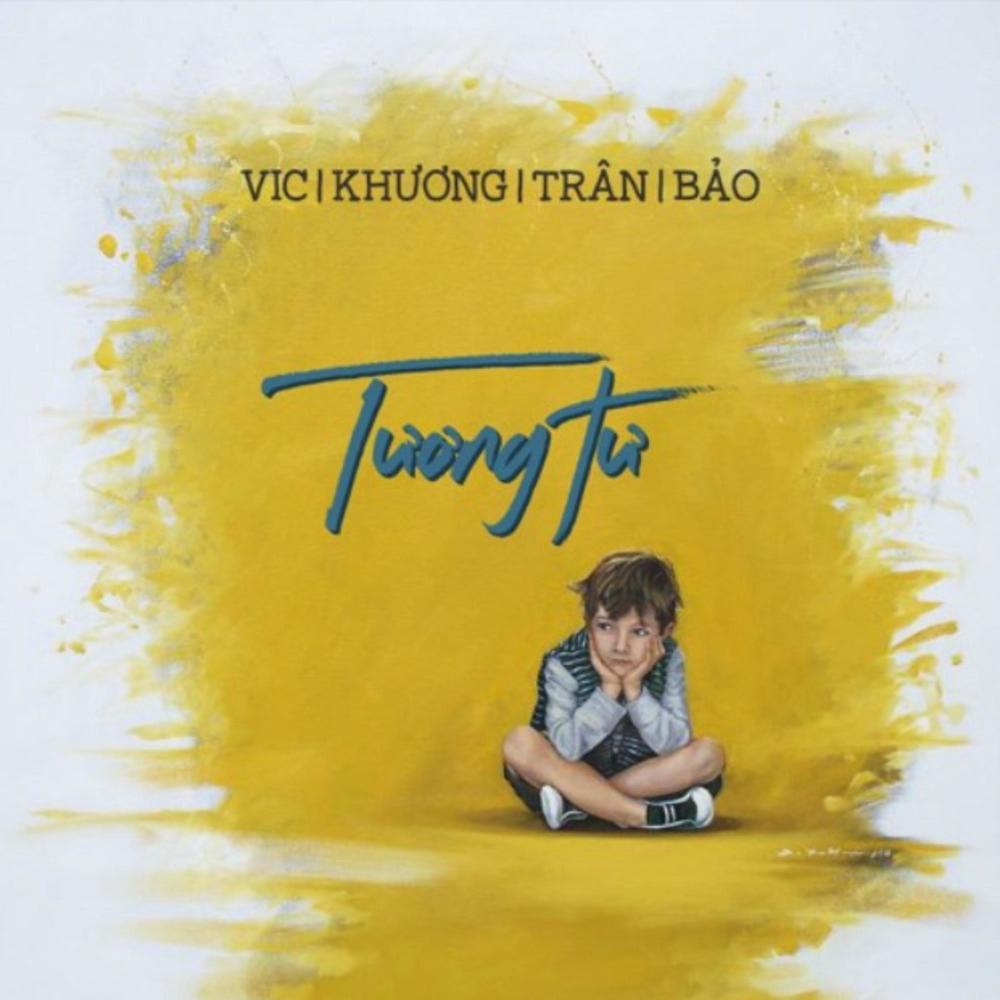 Tương Tư (feat. Khương, Vic, Trân & Bảo) (Explicit)