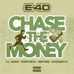 Chase The Money (Explicit)