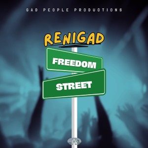 收聽ReniGad的Freedom Street歌詞歌曲