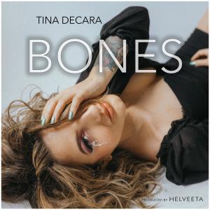 Album Bones (feat. Helveeta) (Explicit) from Tina DeCara