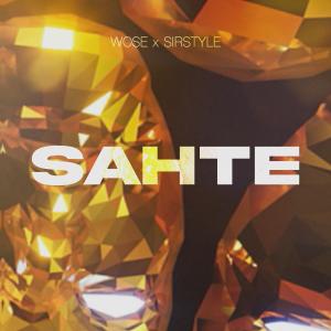 Sahte (Explicit) dari Wose